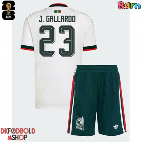 Mexico Jesus Gallardo #23 Udebanesæt Børn VM 2026 Kort ærmer (+ korte bukser)